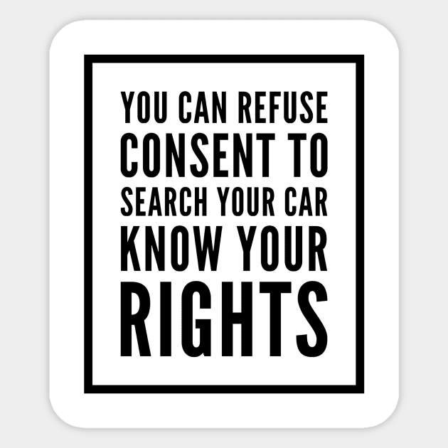 Know Your Rights: Auto Search (English) Sticker by cipollakate